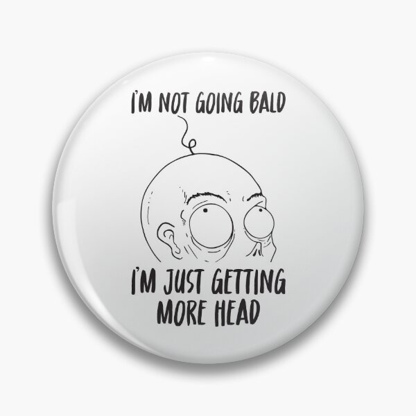 Item preview, I’m Not Going Bald I’m Just Getting More Head Funny dad designed and sold by teeshop87.