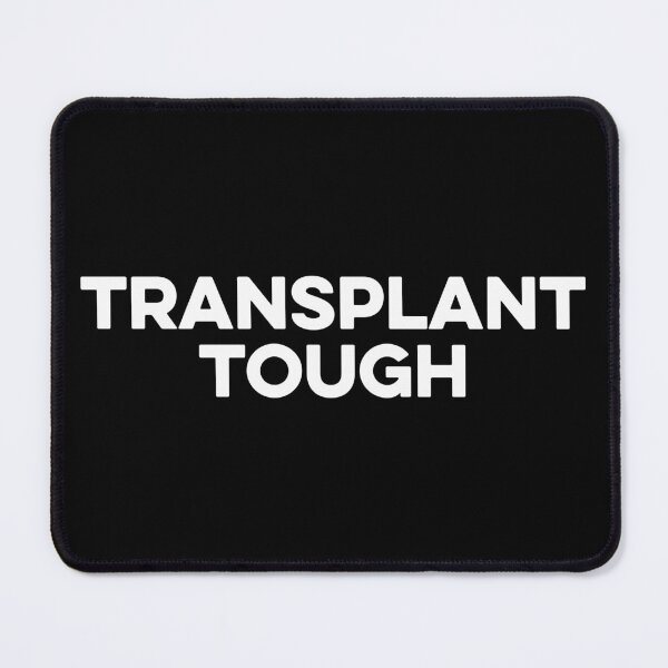 Item preview, Transplant Tough designed and sold by zeviwanty.