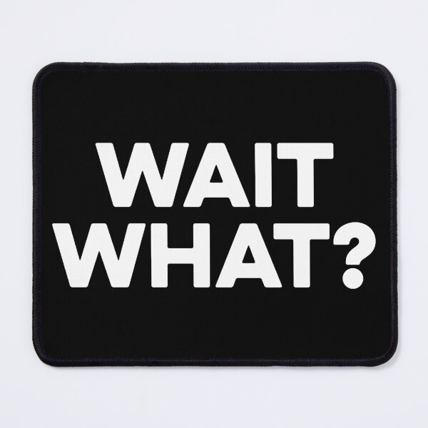 Item preview, Wait...What designed and sold by zeviwanty.