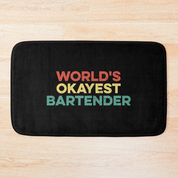 Item preview, World's Okayest Bartender - Bar Waiter Waitress Gift designed and sold by zeviwanty.