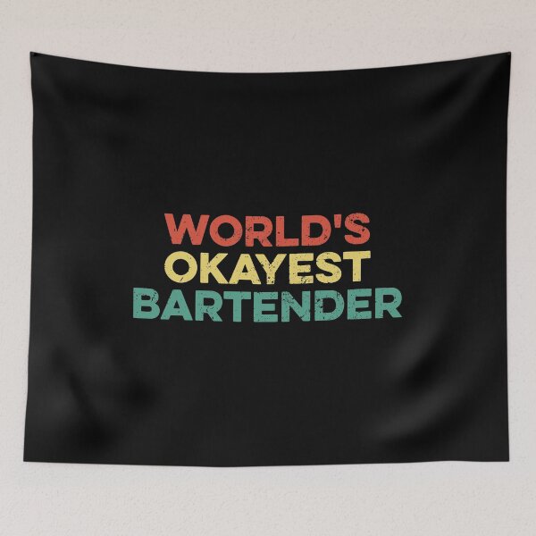 Item preview, World's Okayest Bartender - Bar Waiter Waitress Gift designed and sold by zeviwanty.