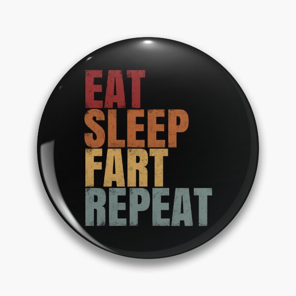 Item preview, Eat Sleep Fart Repeat. vintage. #2 designed and sold by EunsooLee.