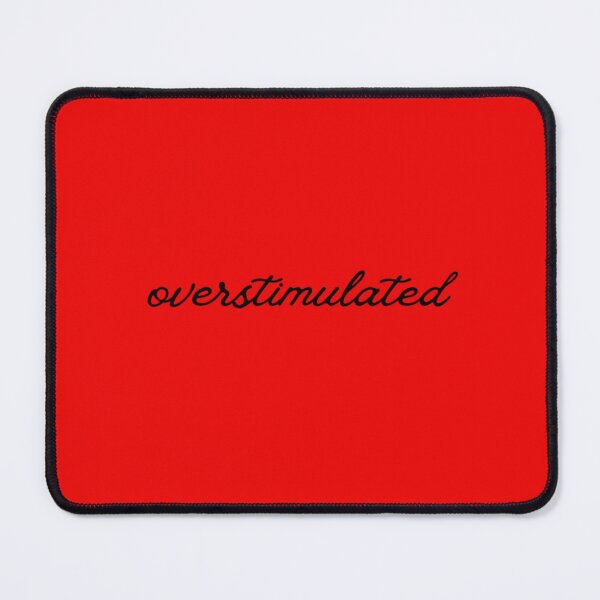 Item preview, overstimulated designed and sold by victoriousdog03.
