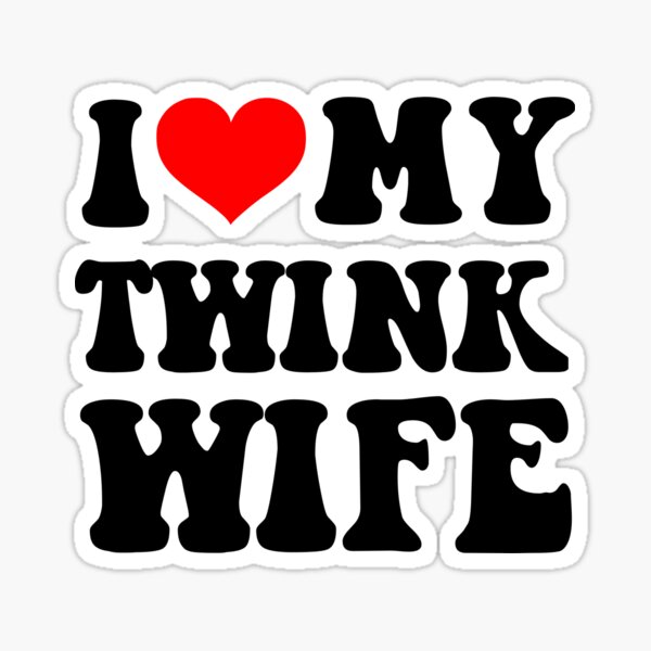 Aperçu de l'œuvre J'aime ma femme twink créée et vendue par loxumaart.