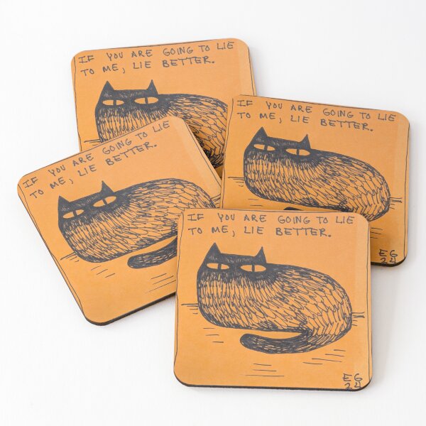 Item preview, If you are going to lie to me, lie better cat drawing  designed and sold by Emilyslibrary.