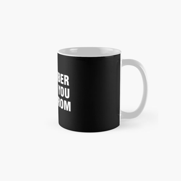 Vista previa del artículo con la obra «Recuerda de donde vienes», diseñado y vendido por allthetees.