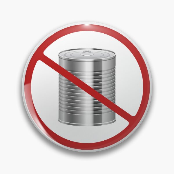 Item preview, Prohibited Canned Food, Sign, Red, White, Grey, Signage  designed and sold by AASparksDesigns.