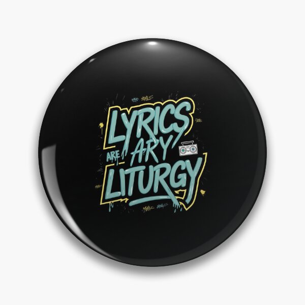 Item preview, Lyrics are Liturgy designed and sold by RadDeck.