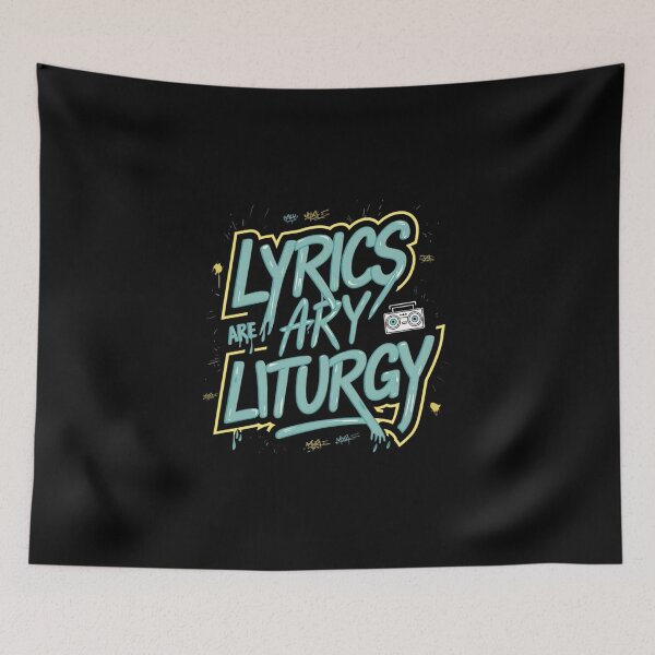 Item preview, Lyrics are Liturgy designed and sold by RadDeck.
