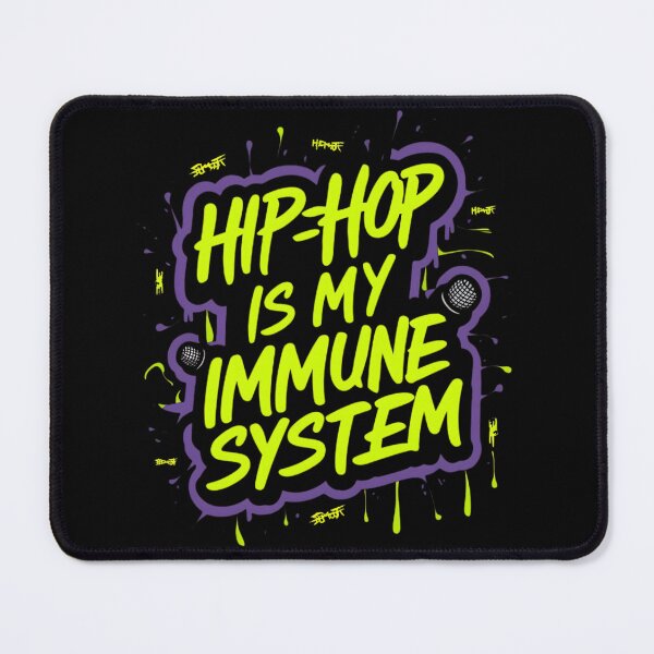 Item preview, Hip-Hop is my Immune System designed and sold by RadDeck.