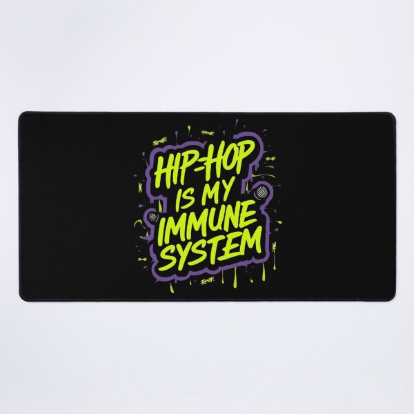 Item preview, Hip-Hop is my Immune System designed and sold by RadDeck.