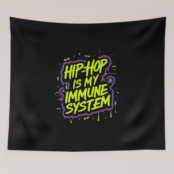 Item preview, Hip-Hop is my Immune System designed and sold by RadDeck.