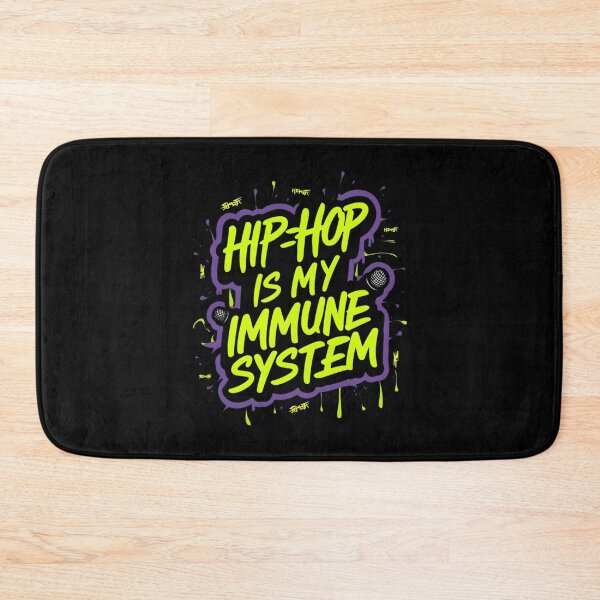Item preview, Hip-Hop is my Immune System designed and sold by RadDeck.