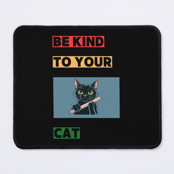 Item preview, Be Kind To Your Cat - funny designed and sold by MillaEve.