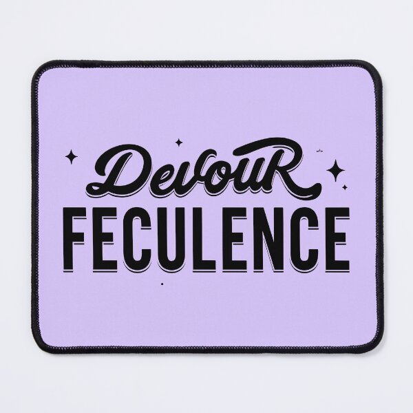 Item preview, DEVOUR FECULENCE designed and sold by BubbleCrumbs.