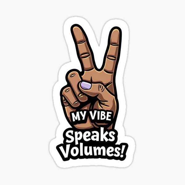 Item preview, My Vibe Speaks Volumes Quote: Express Yourself designed and sold by Sachiel Style Hub.