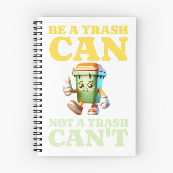 Item preview, Be A Trash Can designed and sold by aaronleonard.
