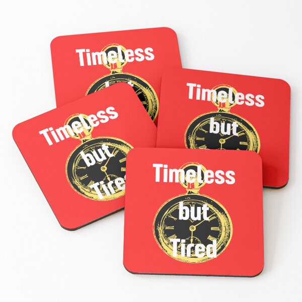 Item preview, Timeless but Tired designed and sold by WilAugusta.