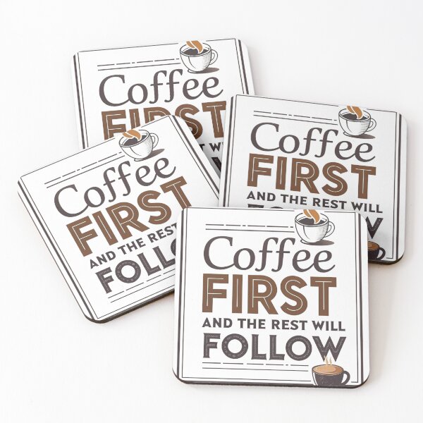 Item preview, "Coffee First, Everything Else Can Wait" designed and sold by BRIXAMY.