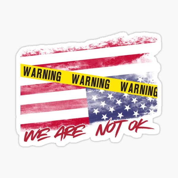 Item preview, We Are Not Okay designed and sold by Mama.Does.Designs.
