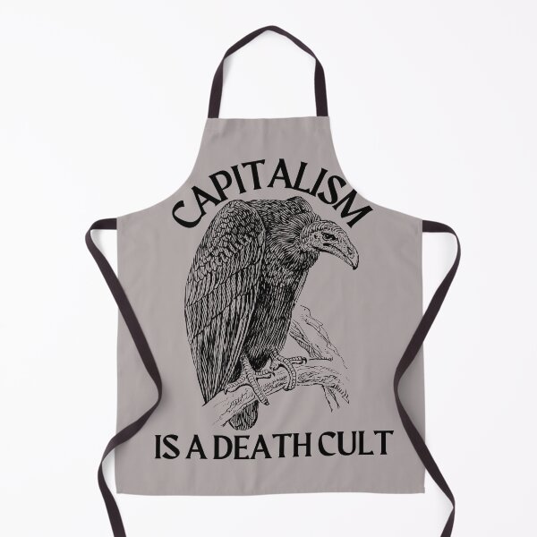 Item preview, Capitalism Is A Death Cult designed and sold by Mop Dog Designs.
