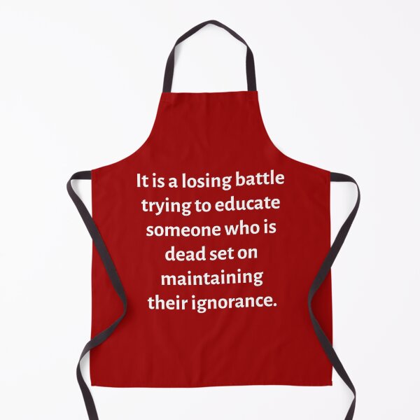 Item preview, Quote about willful ignorance  designed and sold by Rachel the Artist .