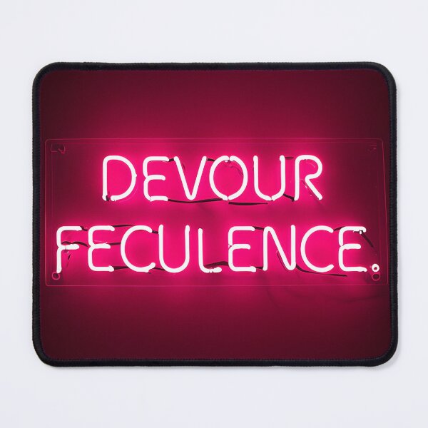 Item preview, DEVOUR FECULENCE Neon  designed and sold by BubbleCrumbs.