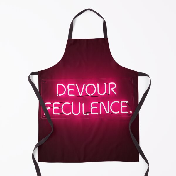 Item preview, DEVOUR FECULENCE Neon  designed and sold by BubbleCrumbs.