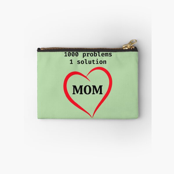 Item preview, 1000 Problems 1 Solution Mom Quotes designed and sold by Vicky021.