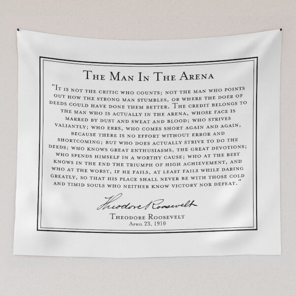Item preview, The Man in the Arena, Teddy Roosevelt Quote designed and sold by SimplyDefined.