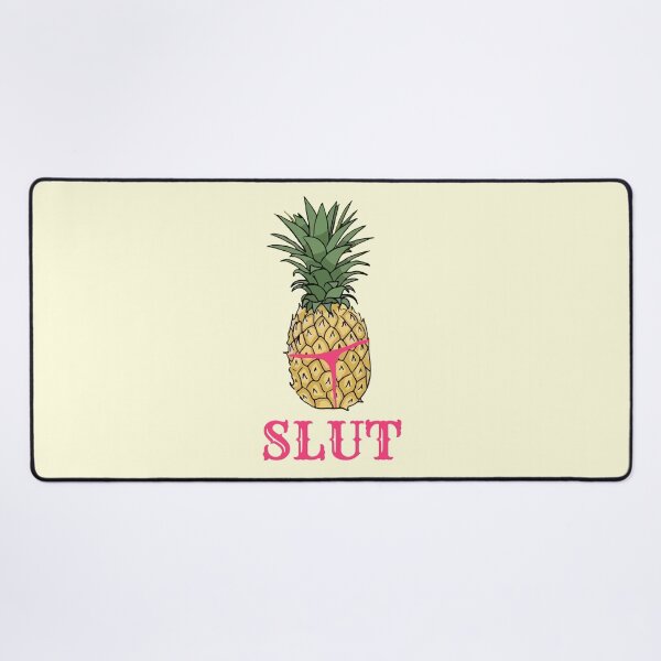 Item preview, Slutty Pineapple designed and sold by Fanverse Merchandise.