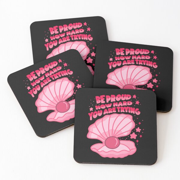 Item preview, Be proud of how hard you are trying designed and sold by pinkyfish1010.