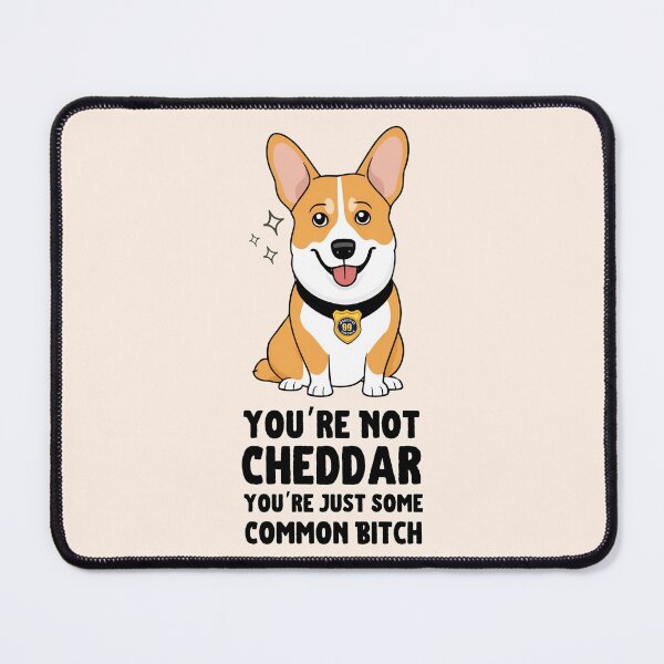 Item preview, Not Cheddar designed and sold by Fanverse Merchandise.