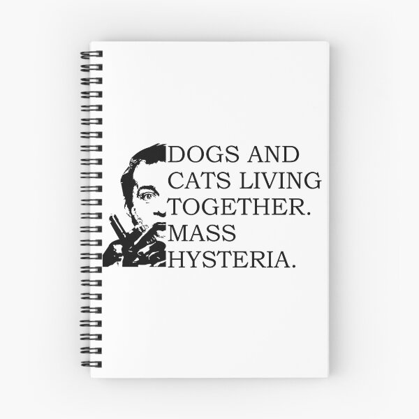 Item preview, Dogs and Cats Living Together. Mass Hysteria. designed and sold by MBS Graphic Design.
