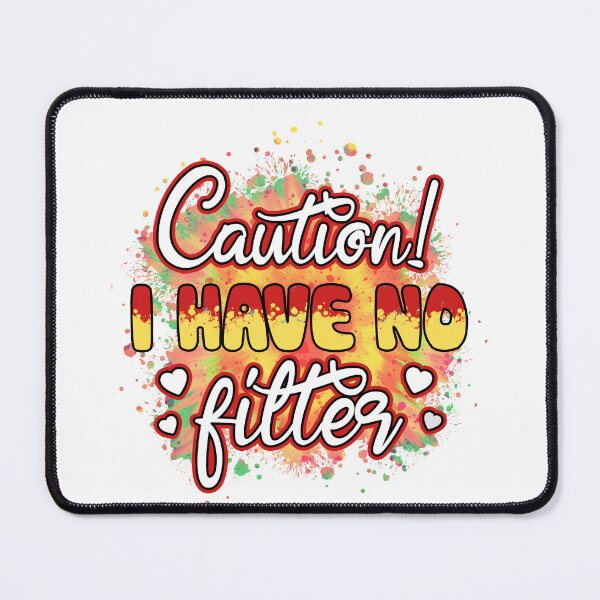 Item preview, Caution I have no filter designed and sold by Dawidsz79.