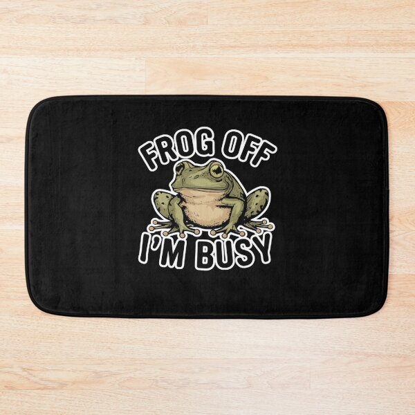 Item preview, Funny Sarcastic Frog Pun "Frog Off I'm Busy" Design designed and sold by Reichcorp.