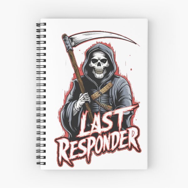 Item preview, Last Responder – Grim Reaper Humor designed and sold by Reichcorp.