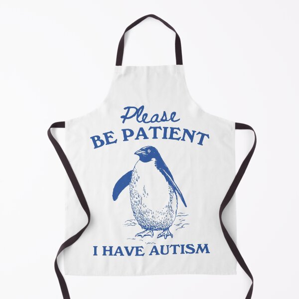 Item preview, Please be patient I have autism designed and sold by Chaos Haven.