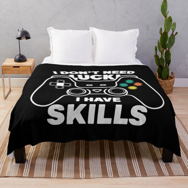 Item preview, I Don't Need Luck – Gamer Skills Quote designed and sold by Reichcorp.