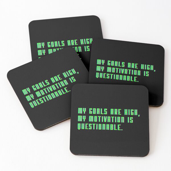 Item preview, High Goals, Questionable Motivation - Funny Quote designed and sold by Doodle Whimsy.