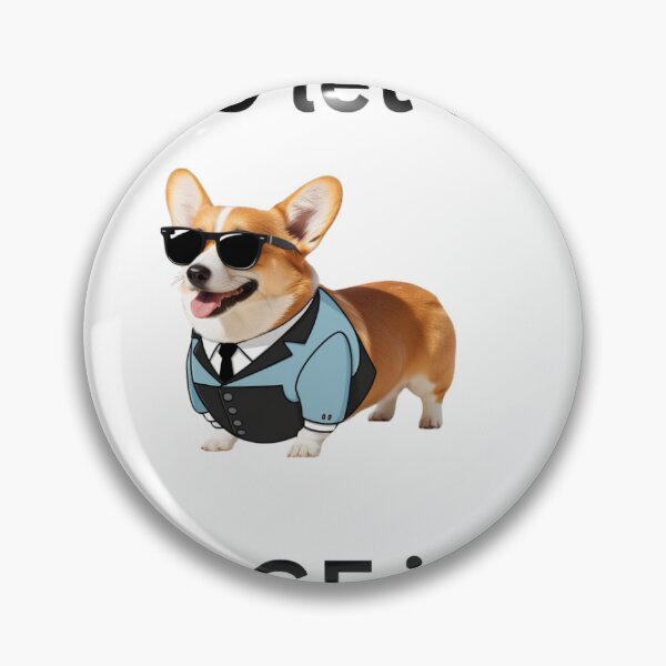 Item preview, Who let the Doge in? designed and sold by CashmereDave.