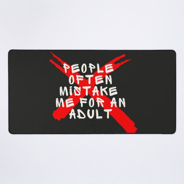 Item preview, People Often Mistake Me For an Adult designed and sold by The-Directory.