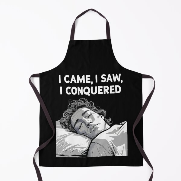 Item preview, I Came, I Saw, I Conquered…Then I Slept designed and sold by postprocess.