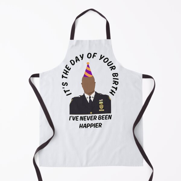 Item preview, It's The Day Of Your Birth, Capt. Holt Has Never Been Happier! designed and sold by Fanverse Merchandise.