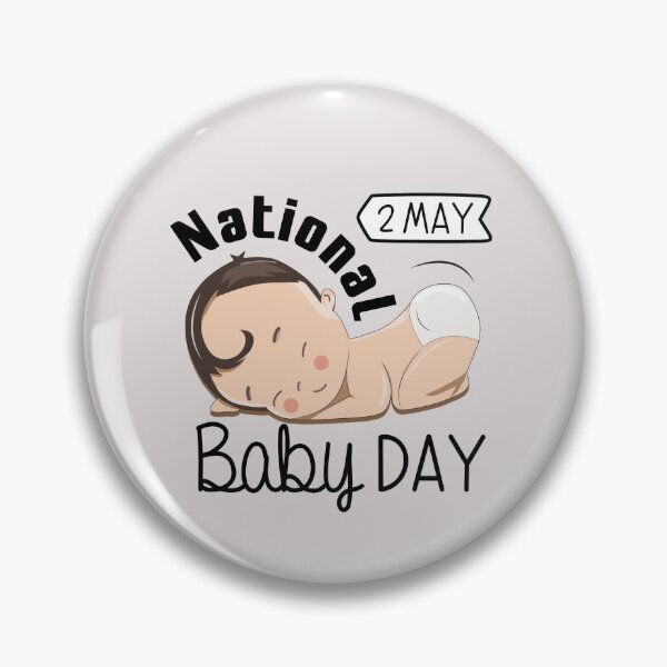 Item preview, 2 May National Baby Day - Wacky Holidays designed and sold by ChemicalXShop.