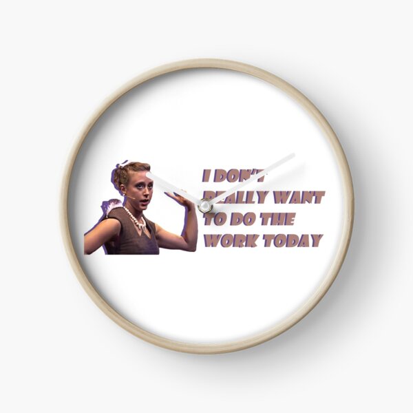 Item preview, I Don't Really Want to Do the Work Today designed and sold by Gorls.