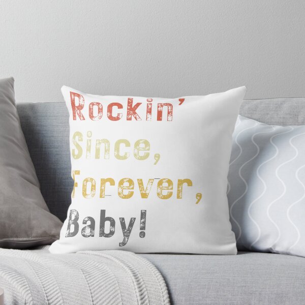 Item preview, Rockin, Since, Forever, Baby! designed and sold by Wearable-Wit.