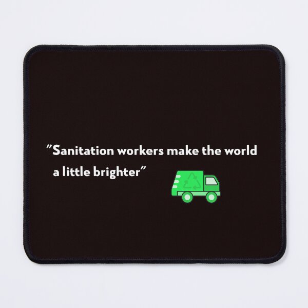 Item preview, "Sanitation workers make the world a little brighter" designed and sold by Boardwalkmerch.