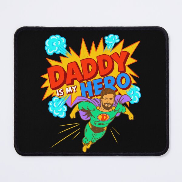 Item preview, Daddy is my hero designed and sold by IHateDumplings.