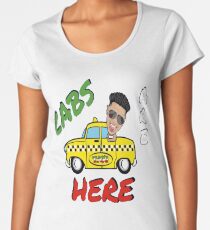 Cabs Are Here Women's Premium T-Shirt